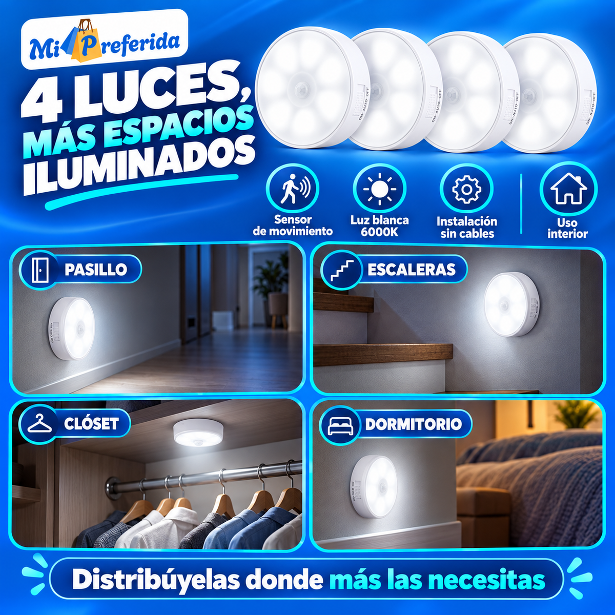 Cuatro luces para pasillos, escaleras, clósets y dormitorios